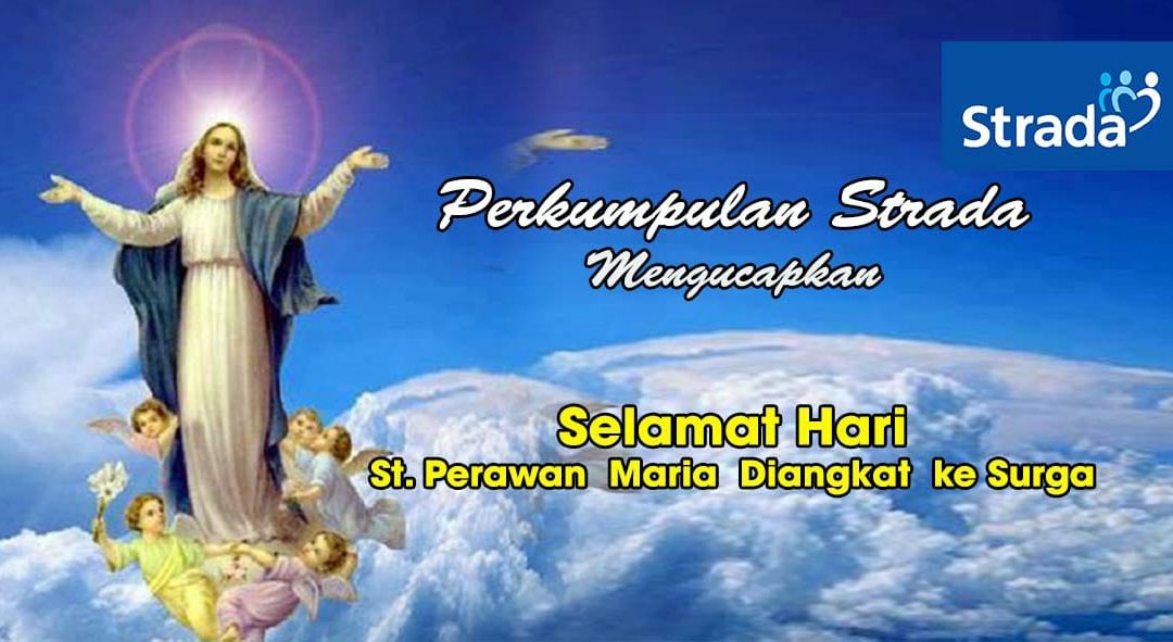 HARI St. PERAWAN MARIA DIANGKAT KESURGA