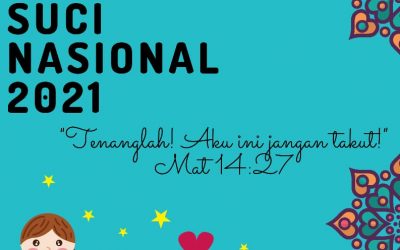 BULAN KITAB SUCI NASIONAL 2021 “YESUS SAHABAT SEPERJALANAN KITA”  DAN LOMBA BULAN KITAB SUCI NASIONAL
