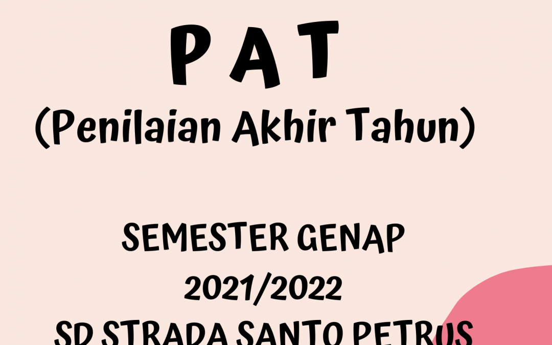 PELAKSANAAN PAT SD STRADA SANTO PETRUS