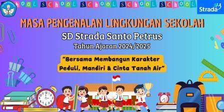 MASA PENGENALAN LINGKUNGAN SEKOLAH (MPLS)