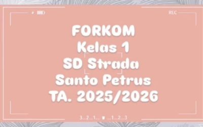 FORKOM KELAS 1 SD STRADA SANTO PETRUS